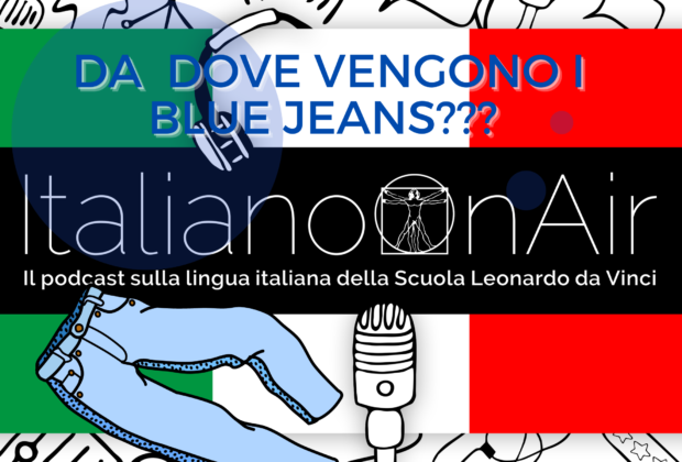 Italiano on-air: da dove vengono i blue jeans