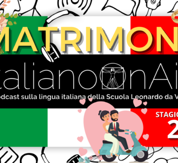 Podcast to learn Italian language: episode Matrimoni