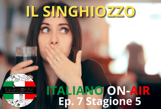 Episode 7 of the podcast Italiano ON-Air
