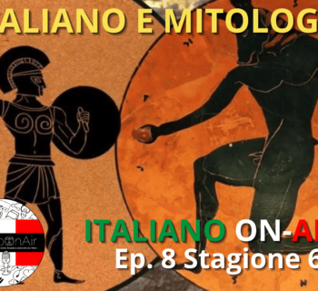 Italiano e Mitologia, impara l'italiano con il nostro podcast
